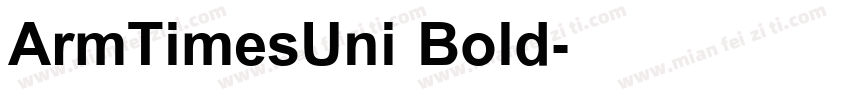 ArmTimesUni Bold字体转换